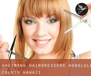 ‘Āhuimanu hairdressers (Honolulu County, Hawaii)