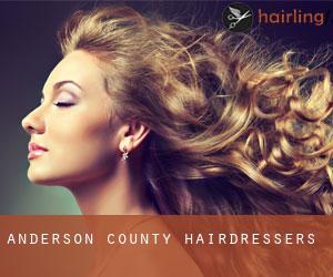 Anderson County hairdressers