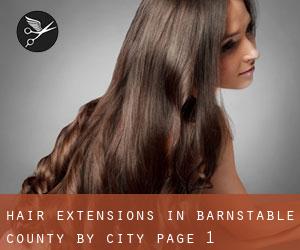 Hair Extensions in Barnstable County by city - page 1