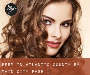 Perm in Atlantic County by main city - page 1