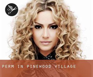 Perm in Pinewood Village