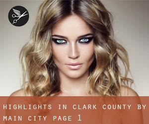 Highlights in Clark County by main city - page 1