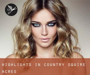 Highlights in Country Squire Acres