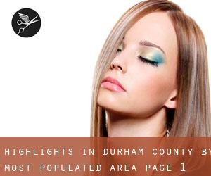 Highlights in Durham County by most populated area - page 1