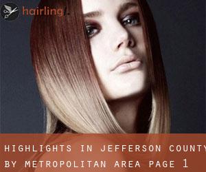 Highlights in Jefferson County by metropolitan area - page 1