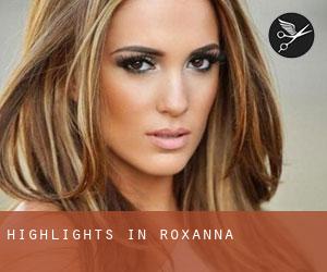 Highlights in Roxanna