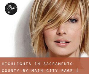 Highlights in Sacramento County by main city - page 1