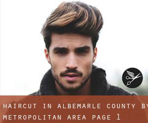 Haircut in Albemarle County by metropolitan area - page 1
