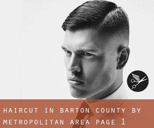 Haircut in Barton County by metropolitan area - page 1