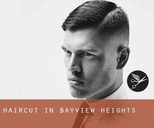 Haircut in Bayview Heights
