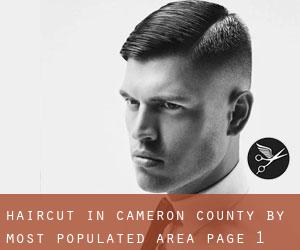 Haircut in Cameron County by most populated area - page 1
