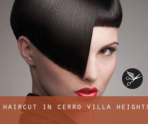 Haircut in Cerro Villa Heights