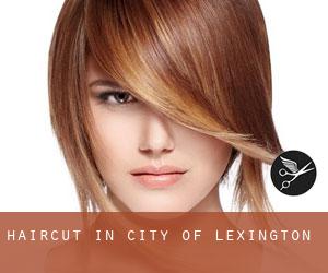 Haircut in City of Lexington