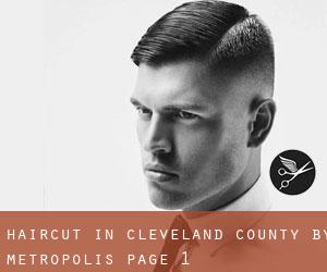 Haircut in Cleveland County by metropolis - page 1