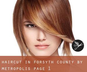 Haircut in Forsyth County by metropolis - page 1