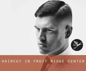 Haircut in Fruit Ridge Center