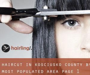 Haircut in Kosciusko County by most populated area - page 1