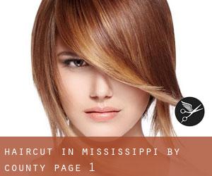 Haircut in Mississippi by County - page 1