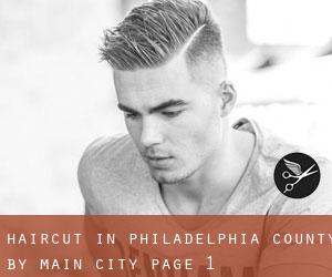 Haircut in Philadelphia County by main city - page 1