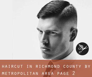 Haircut in Richmond County by metropolitan area - page 2