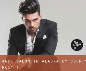 Hair Salon in Alaska by County - page 1