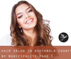 Hair Salon in Ashtabula County by municipality - page 1