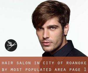 Hair Salon in City of Roanoke by most populated area - page 1