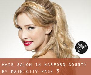 Hair Salon in Harford County by main city - page 3