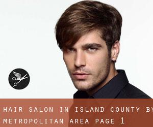 Hair Salon in Island County by metropolitan area - page 1
