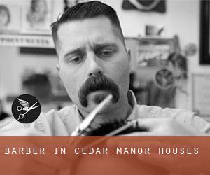 Barber in Cedar Manor Houses