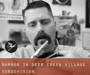 Barber in Deer Creek Village Subdivision