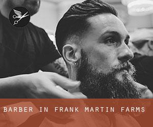 Barber in Frank Martin Farms