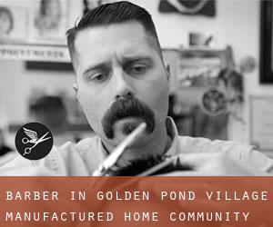Barber in Golden Pond Village Manufactured Home Community