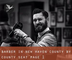 Barber in New Haven County by county seat - page 1