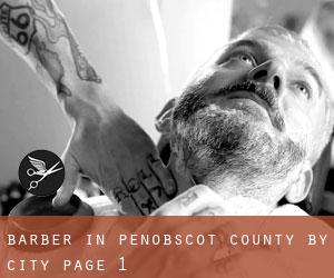Barber in Penobscot County by city - page 1