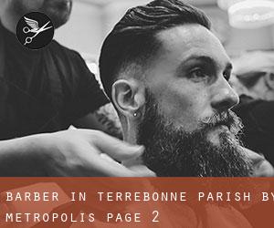 Barber in Terrebonne Parish by metropolis - page 2