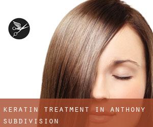Keratin Treatment in Anthony Subdivision