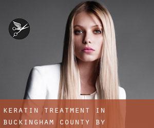 Keratin Treatment in Buckingham County by municipality - page 1