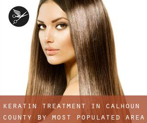 Keratin Treatment in Calhoun County by most populated area - page 1