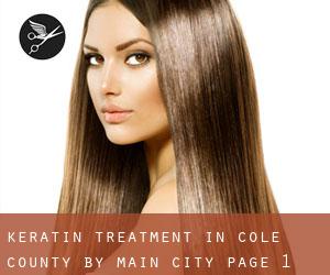 Keratin Treatment in Cole County by main city - page 1