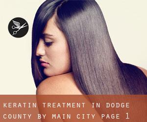 Keratin Treatment in Dodge County by main city - page 1