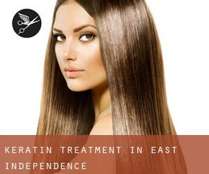 Keratin Treatment in East Independence