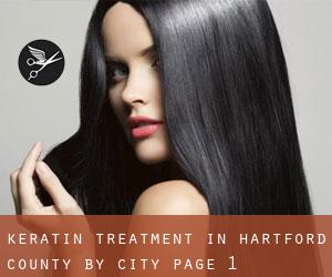 Keratin Treatment in Hartford County by city - page 1