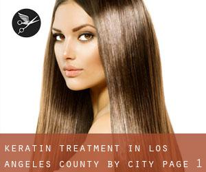 Keratin Treatment in Los Angeles County by city - page 1