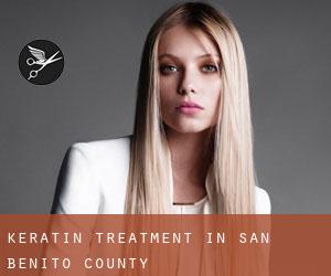 Keratin Treatment in San Benito County