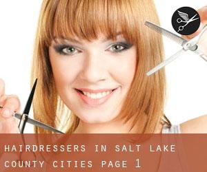 hairdressers in Salt Lake County (Cities) - page 1