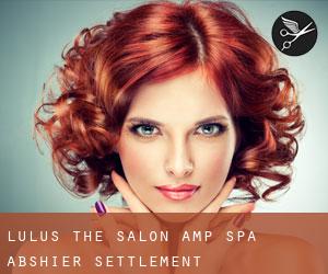 Lulu's the Salon & Spa (Abshier Settlement)
