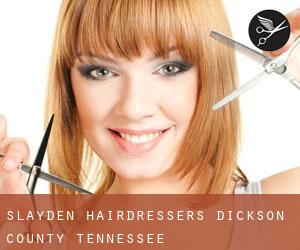 Slayden hairdressers (Dickson County, Tennessee)